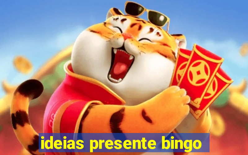 ideias presente bingo